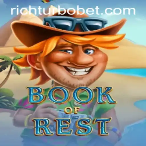 Exploring the World of BookofRest: A Guide to RICHTURBO's Latest Adventure