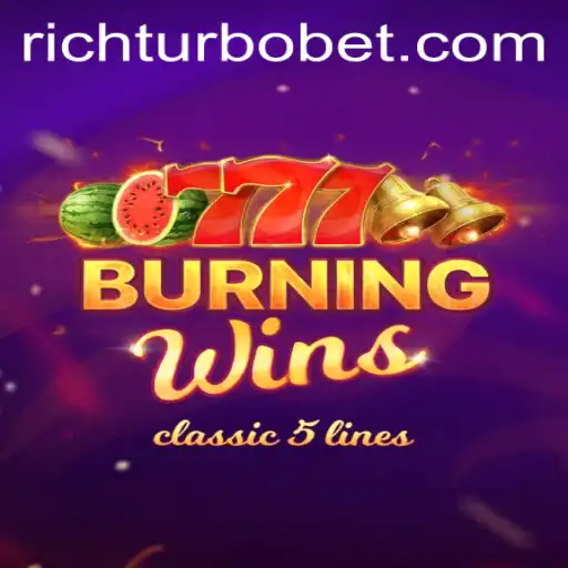 Dive Into the Exciting World of BurningWins with RICHTURBO