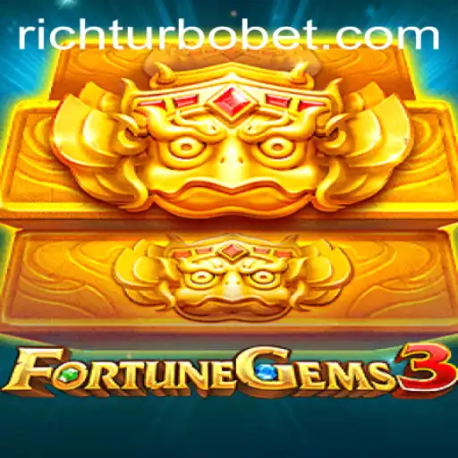 Unveiling FortuneGems3: Your Ultimate Guide to RICHTURBO