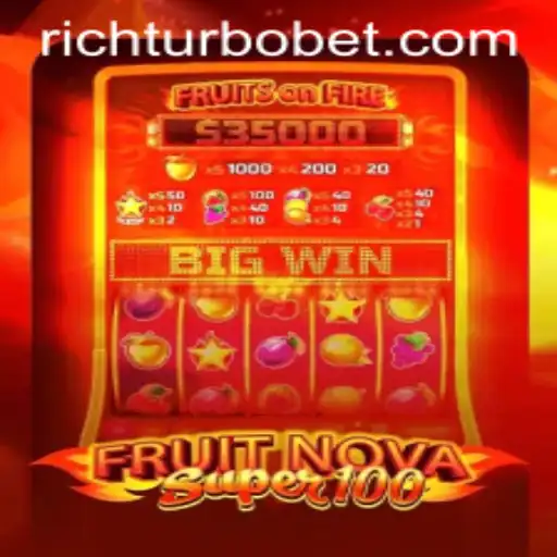Exploring the Exciting World of FruitNovaSuper100: A RICHTURBO Experience