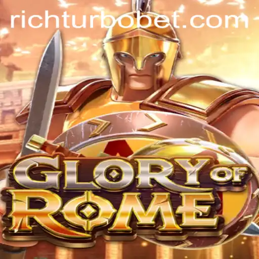 The Rise of 'GloryofRome' Boosted by RICHTURBO: A New Era in Strategy Gaming
