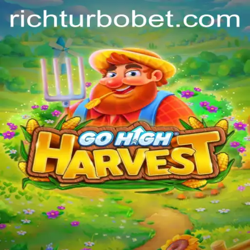 GoHighHarvest: Dive into the Exciting World of RICHTURBO