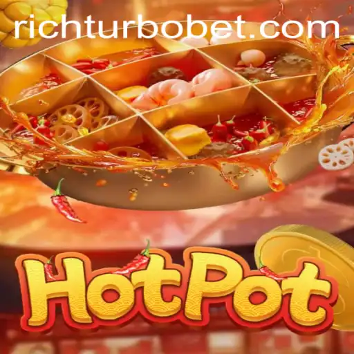 Discover the Exciting World of Hotpot: A Dive into RICHTURBO