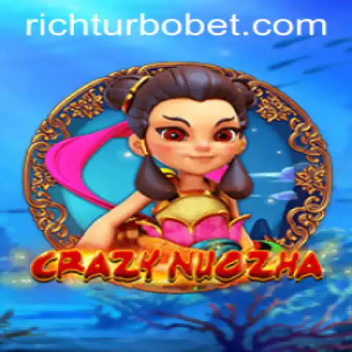The World of CrazyNuoZha: An Immersive Gaming Experience with RICHTURBO