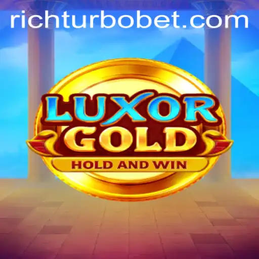 Discovering LuxorGold: Unveiling the Excitement of RICHTURBO