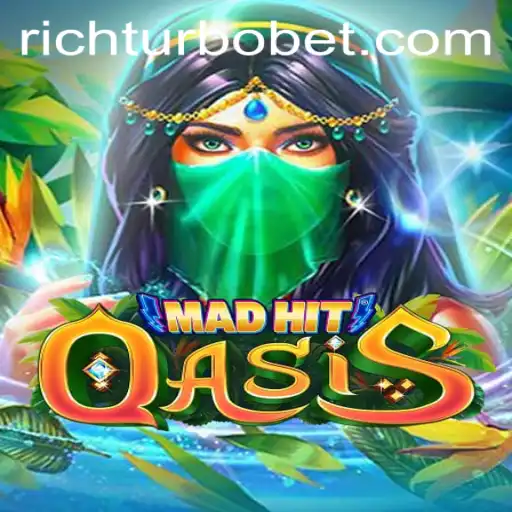 MadHitOasis: Dive into the Thrilling World with RICHTURBO