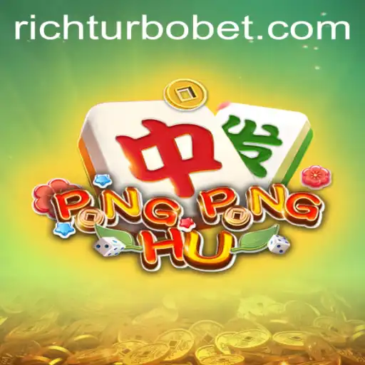 Exploring the Dynamic World of PONGPONGHU: The RICHTURBO Adventure