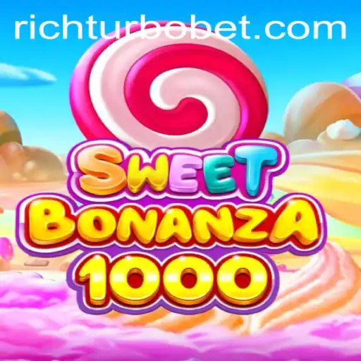 Exploring the Thrills of SweetBonanza1000 with RICHTURBO