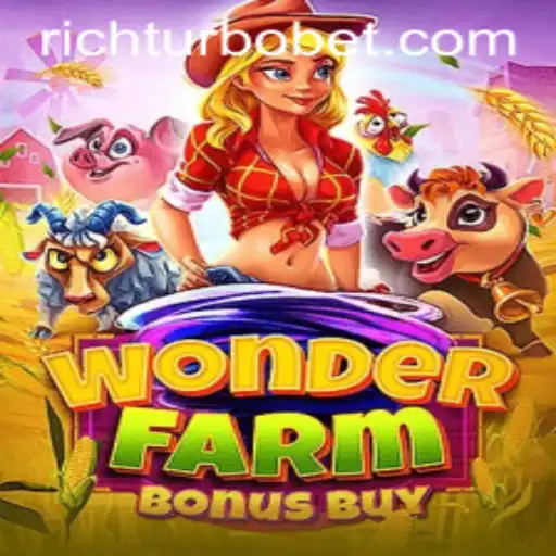 Dive into the Enchanting World of WonderFarmBonusBuy with RICHTURBO